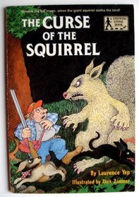 CURSE OF THE SQUIRREL (A Stepping Stone Book(TM))