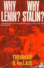 Why Lenin? Why Stalin? A Reappraisal of the Russian Revolution, 1900-1930 (Second Edition)