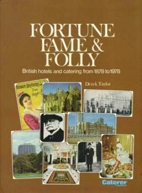 FORTUNE FAME AND FOLLY