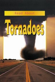 Read About Tornadoes (Read About)