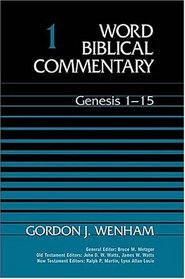 Word Biblical Commentary Vol. 1 Genesis 1-15  (wenham) 406pp