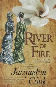 River of Fire (The River Series)