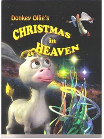 Donkey Ollie's Christmas in Heaven