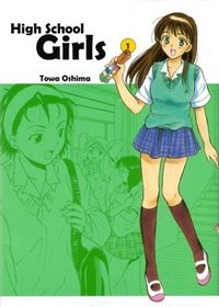 High School Girls Volume 1 (High School Girls)