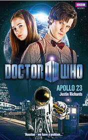 Apollo 23 (Doctor Who: New Series Adventures, No 37)