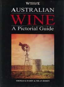 Australian Wine: A Pictorial Guide