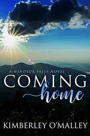 Coming Home (Windsor Falls, Bk 1)