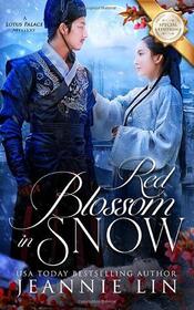 Red Blossom in Snow (Pingkang Li, Bk 5)