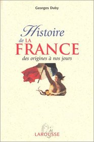 Histoire de la France : Des origines  nos jours