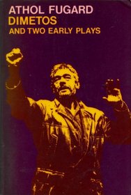 Dimetos and Two Early Plays (Oxford Paperbacks)
