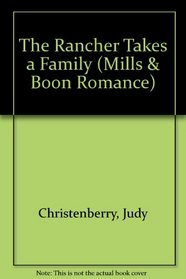 The Rancher Takes a Family (Romance)