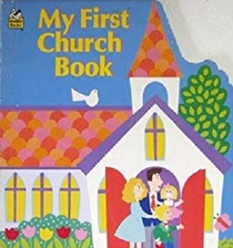 My First Church Book (Shaped Naptime Tale)