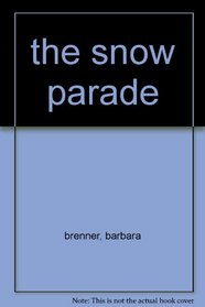 Snow Parade