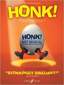 Honk! (Vocal Selections): Piano/Vocal/chords (Faber Edition)