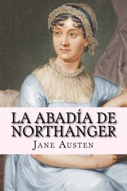 La Abadia de Northanger (Spanish Edition)