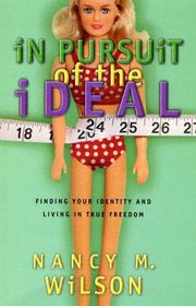 In Pursuit of the Ideal: Finding Your Identity & Living in True Freedom