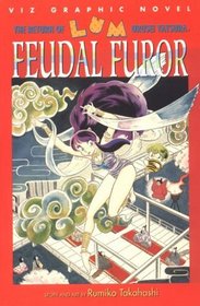 The Return Of Lum * Urusei Yatsura : Feudal Furor (The Return Of Lum * Urusei Yatsura)