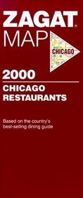 Zagatsurvey 2000 Chicago Restaurants (Zagat Guides)