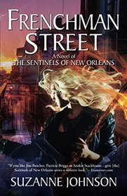 Frenchman Street (Sentinels of New Orleans, Bk 6)