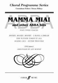 ABBA -- Mamma Mia and Other ABBA Hits (Choral Programme Series)