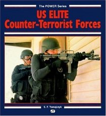 Us Elite Counter-Terrorist Forces (Power Series (Motorbooks Intl))