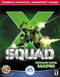 X-Squad: Prima's Official Strategy Guide