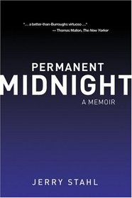 Permanent Midnight : A Memoir