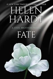 Fate (Steel Brothers, Bk 13)