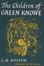 The Children of Green Knowe (Green Knowe, Bk 1)