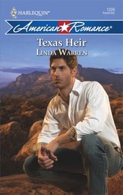 Texas Heir (Harlequin American Romance, No 1226)