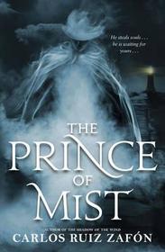 The Prince of Mist (Niebla, Bk 1)