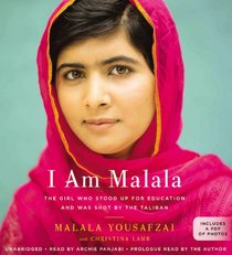 I Am Malala: How One Girl Stood Up for Education and Changed the World (Unabridged) (Audio CD)