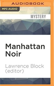 Manhattan Noir (Akashic Noir)