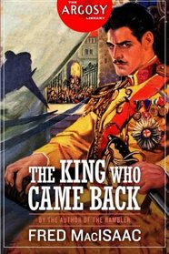 The King Who Came Back (The Argosy Library)