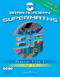 Brain Academy Supermaths File 1