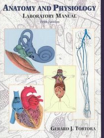 Anatomy and Physiology Laboratory Manual (5th Edition)