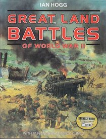 Great Land Battles of World War II