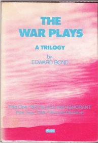 War Plays: A Trilogy (Methuen New Theatrescript)