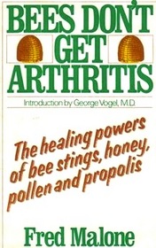 Bees Don't Get Arthritis: 2