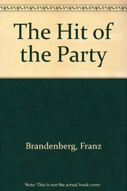 The Hit of the Party