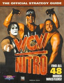 WCW Nitro : The Official Strategy Guide (Secrets of the Games Series.)