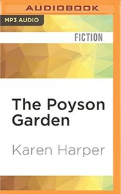 Poyson Garden, The (An Elizabeth I Mystery)