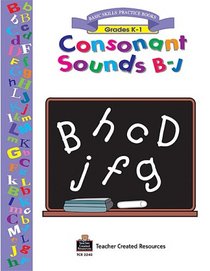 Consonant Sounds B-J Workbook