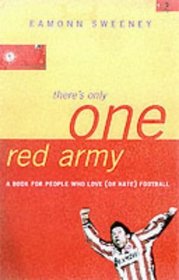 There's Only One Red Army