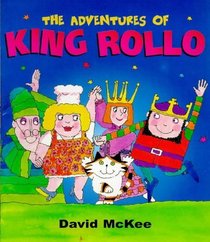 The Adventures of King Rollo