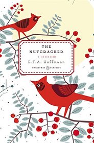 The Nutcracker (Penguin Christmas Classics)