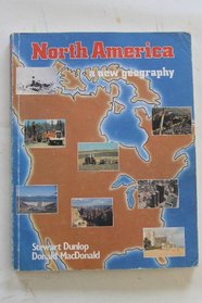 North America: A New Geography (Place and people)