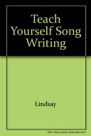 Teach Yourself Song Writing