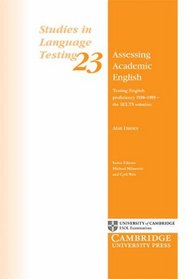 Assessing Academic English: Testing English proficiency 1950-1989 - the IELTS solution (Studies in Language Testing)