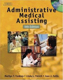 Administrative Medical Assisting, 5e